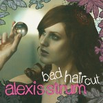 cover: Alexis Strum - Bad Haircut