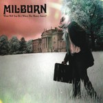 cover: Milburn - What Will You Do (When The Money Goes) (Comm CD)