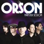 cover: Orson - Orson (Napster Session)