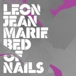 cover: Leon Jean-marie - Bed Of Nails (Remixes)