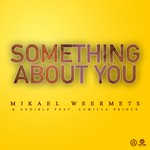 cover: Weermets, Mikael|Audible|Camilla Brinck - Something About You