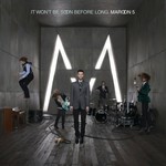 cover: Maroon 5 - It Won't Be Soon Before Long