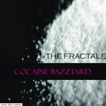 cover: The Fractale - Cocaine Bazztard