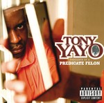 cover: Tony Yayo - Thoughts Of A Predicate Felon