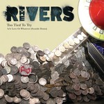 cover: The Rivers - Too Tied To Try EP