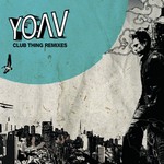 cover: Yoav - Club Thing (Remixes)