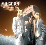 cover: Milburn - These Are The Facts