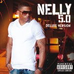 cover: Nelly - 5.0 Deluxe (Explicit)