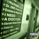 cover: Dr Dre|Eminem|Skylar Grey - I Need A Doctor (Explicit)