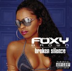 cover: Foxy Brown - Broken Silence