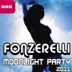 cover: Fonzerelli - Moonlight Party 2011