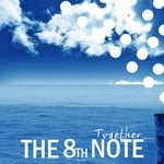 cover: The 8th Note - Together