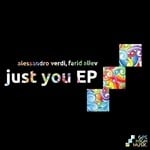 cover: Verdi, Alessandro|Farid Aliev - Just You EP