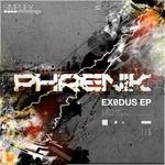 cover: Phrenik - Exodus EP