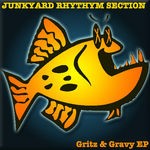 cover: Junkyard Rhythym Section - Gritz & Gravy