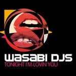 cover: Wasabi Djs - Tonight I'm Loving You