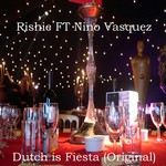 cover: Nino Vasquez|Rishie - Dutch Is Fiesta