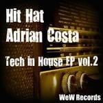 cover: Costa, Adrian|Hit Hat - Tech In House Vol 2