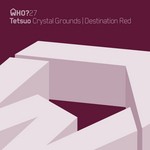 cover: Tetsuo De - Crystal Grounds