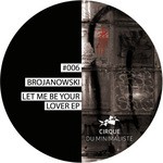 cover: Brojanowski - Let Me Be Your Lover