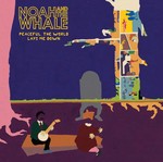 cover: Noah And The Whale - Peaceful, The World Lays Me Down