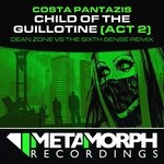 cover: Costa Pantazis - Child Of The Guillotine