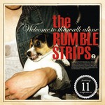 cover: The Rumble Strips - Welcome To The Walk Alone