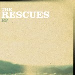 cover: The Rescues - The Rescues EP