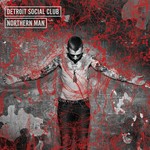 cover: Detroit Social Club - Northern Man