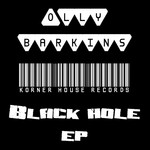 cover: Olly Barkins - Black Hole EP