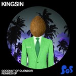 cover: Kingsin - Coconut Of Quendor (remixes EP)