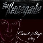 cover: The Renegade - Can't Stop