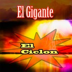 cover: El Gigante - El Ciclon