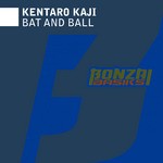 cover: Kentaro Kaji - Bat & Ball