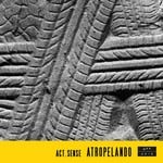 cover: Act Sense - Atropelando EP