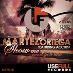 cover: Accura|Ortega, Martez - Show Me What You Like