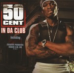 cover: 50 Cent - In Da Club