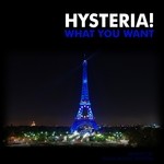 cover: Hysteria - What You Want