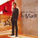 cover: Eagle-Eye Cherry - Sub Rosa