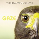 cover: The Beautiful South - Gaze