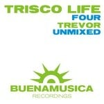 cover: Domenica|Trevor - Trisco Life Four (unmixed)