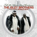 cover: Ronald Isley|The Isley Brothers - I'll Be Home For Christmas