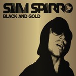 cover: Sam Sparro - Black & Gold