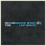 cover: Tosi - Last Minute