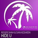 cover: Roger Shah|Sian Evans - Hide U