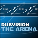 cover: Dubvision - The Arena