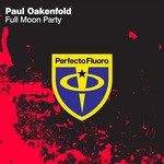 cover: Paul Oakenfold - Full Moon Party