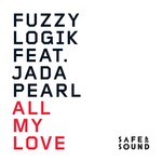 cover: Fuzzy Logik|Jada Pearl - All My Love