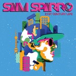 cover: Sam Sparro - 21st Century Life (EP2)