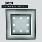 cover: Erroi|Denis Leo|Antonio Ingrosso - Food For Thought Vol 1